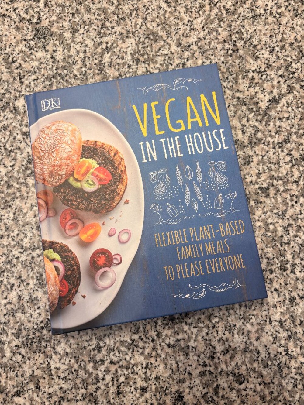 Vegan in the House DK Cookbook